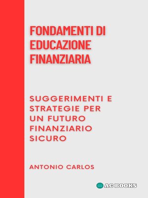 cover image of Fondamenti Di Educazione Finanziaria